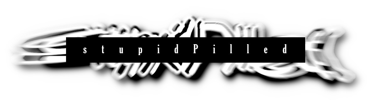 Logo that says "stupidPilled."